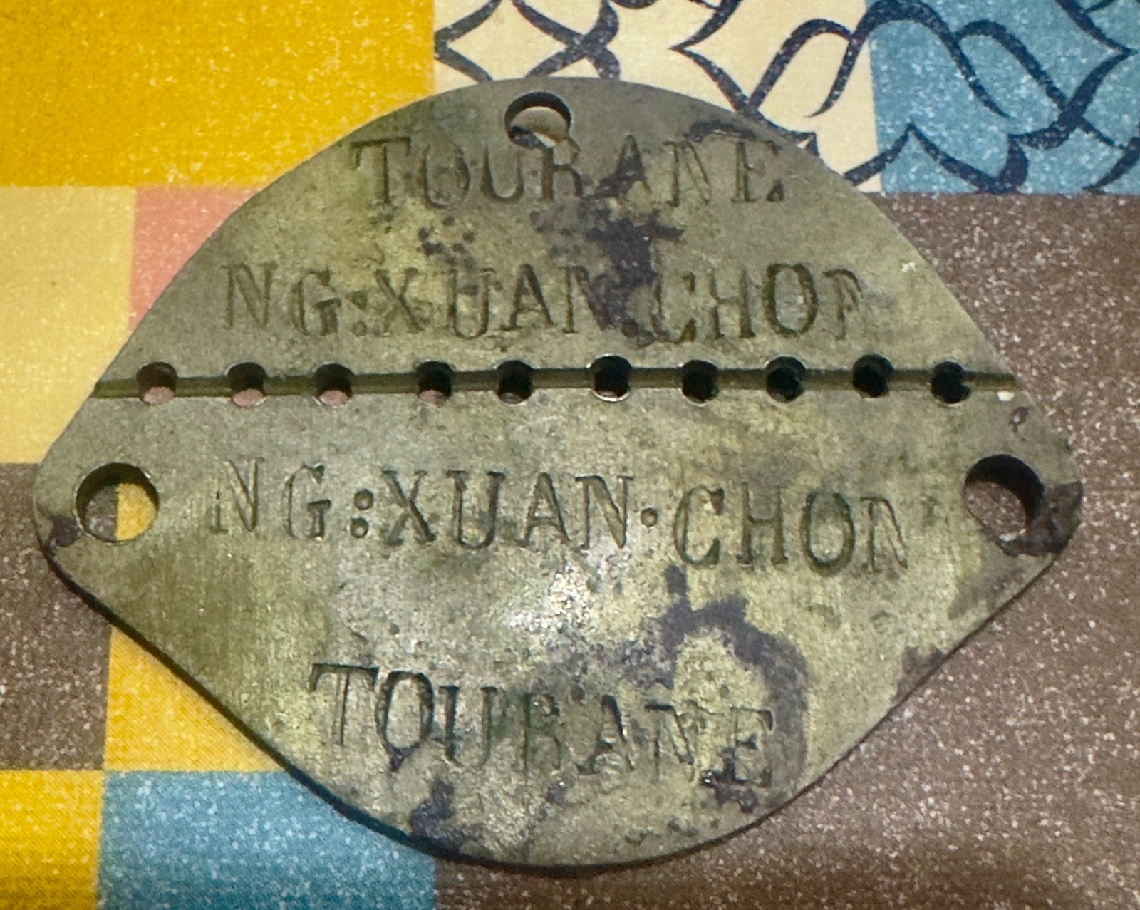 Early 1916 Era Tourane DogTags “ Nguyen Xuan Chon “